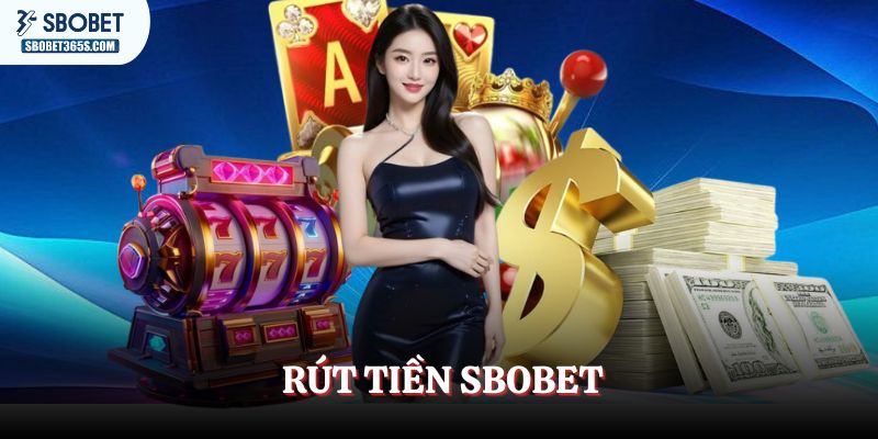 rut-tien-sbobet